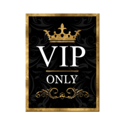 VIP Only Magnet